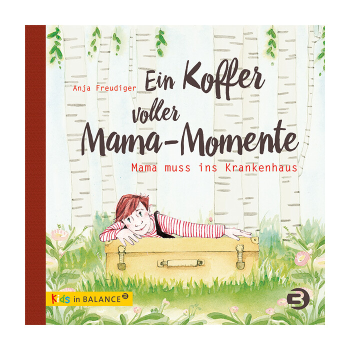 Anja Freudiger: Ein Koffer voller Mama-Momente - gebunden