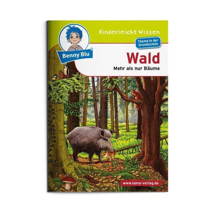 Gudrun Aimée Spalke: Benny Blu - Wald