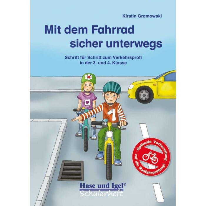 Kirstin Gramowski: Mit dem Fahrrad sicher unterwegs - geheftet
