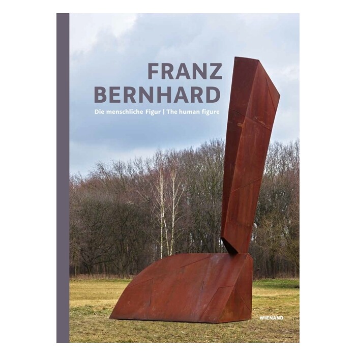 Franz Bernhard. Die menschliche Figur  / The Human figure - gebunden