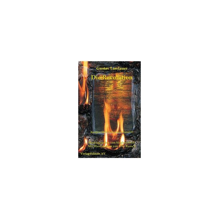 Gustav Landauer: Die Revolution - Taschenbuch