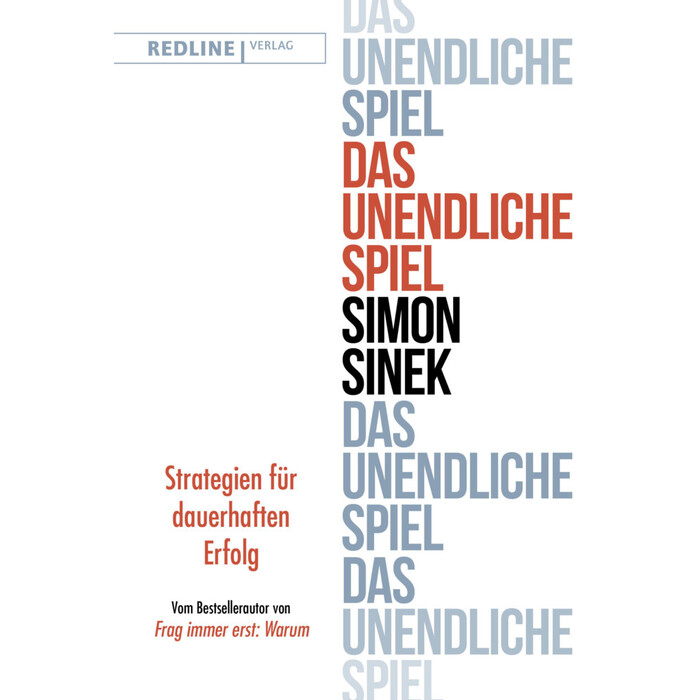 Simon Sinek: Das unendliche Spiel - gebunden