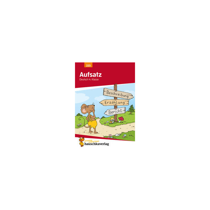 Gerhard Widmann: Deutsch 4. Klasse Übungsheft - Aufsatz - geheftet