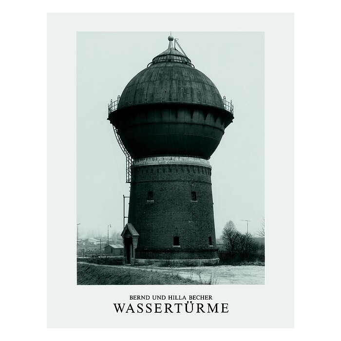 Hilla Becher: Wassertürme - gebunden