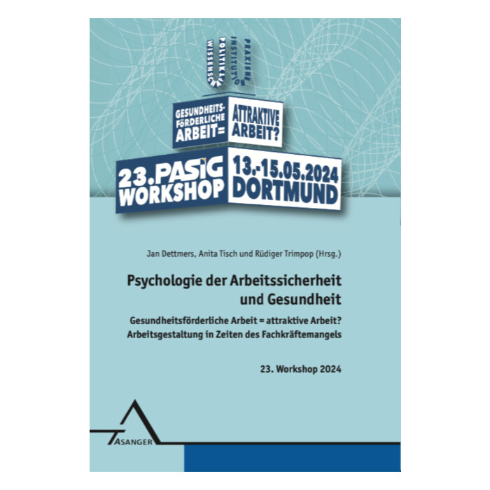 Psychologie der Arbeitssicherheit und Gesundheit - gebunden