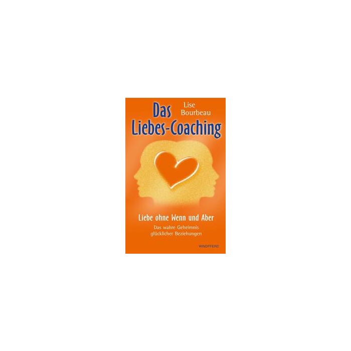 Bourbeau: Das Liebes-Coaching - Taschenbuch