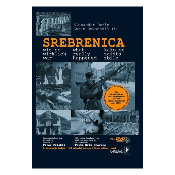 Zoran Jovanocic: Srebrenica - wie es wirklich war, m. DVD