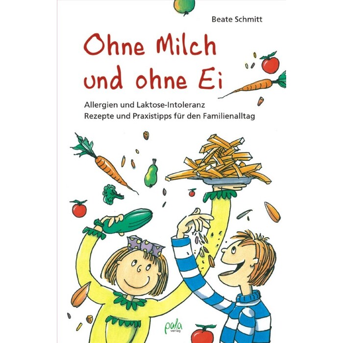 Beate Schmitt: Ohne Milch und ohne Ei - gebunden