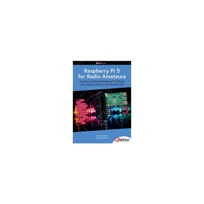 Ahmet Ibrahim: Raspberry Pi 5 for Radio Amateurs - Taschenbuch