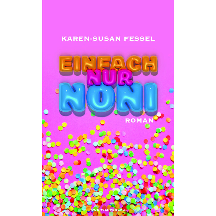 Karen-Susan Fessel: Einfach nur Noni - Taschenbuch