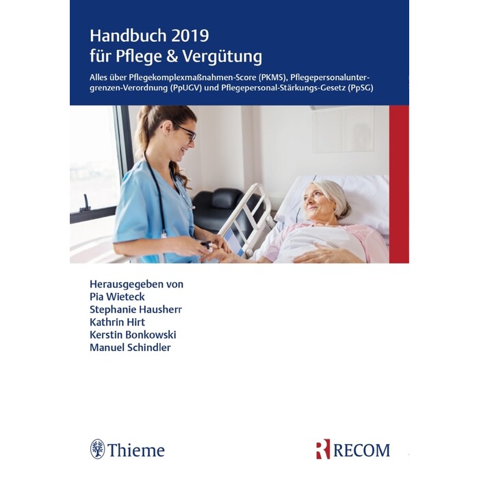 Handbuch 2019 für Pflege & Vergütung - Taschenbuch