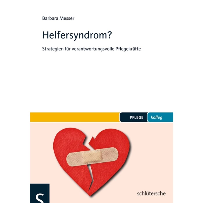 Barbara Messer: Helfersyndrom? - Taschenbuch