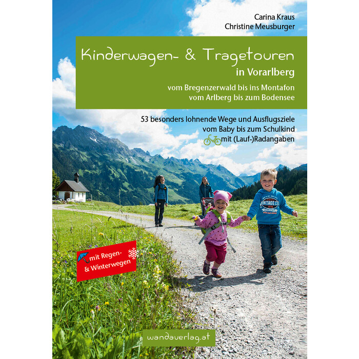 Christine Meusburger: Kinderwagen- & Tragetouren in Vorarlberg - Taschenbuch