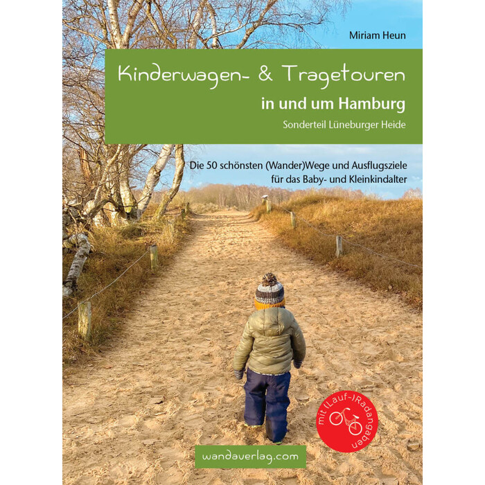 Miriam Heun: Kinderwagen- & Tragetouren in und um Hamburg - Taschenbuch