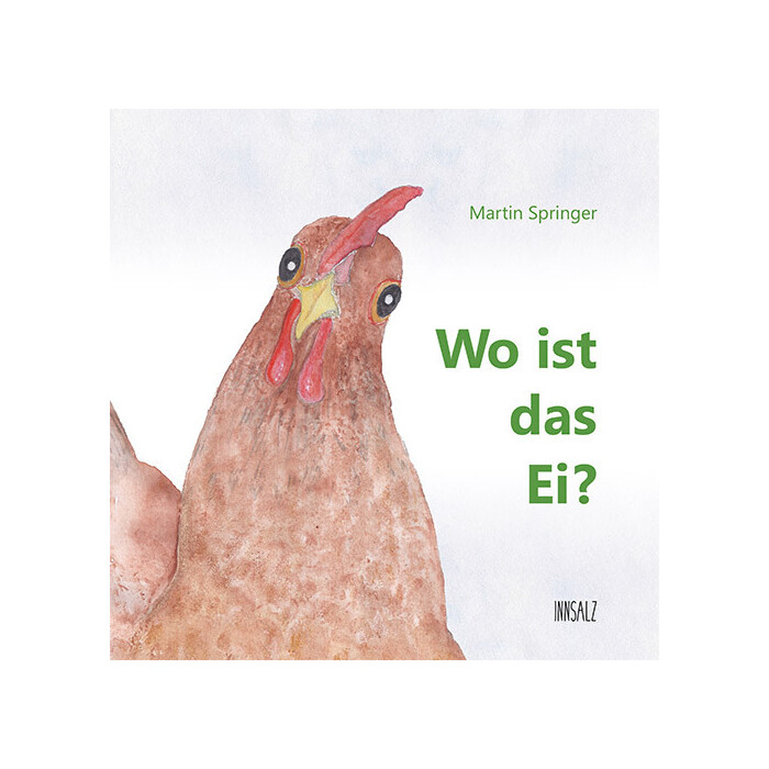 Martin Springer: Wo ist das Ei? - gebunden