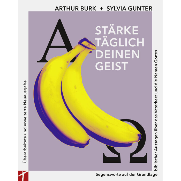 Sylvia Gunter: Stärke täglich deinen Geist - 15. Auflage - Neue, überarbeitete und erweiterte Ausgabe - Taschenbuch