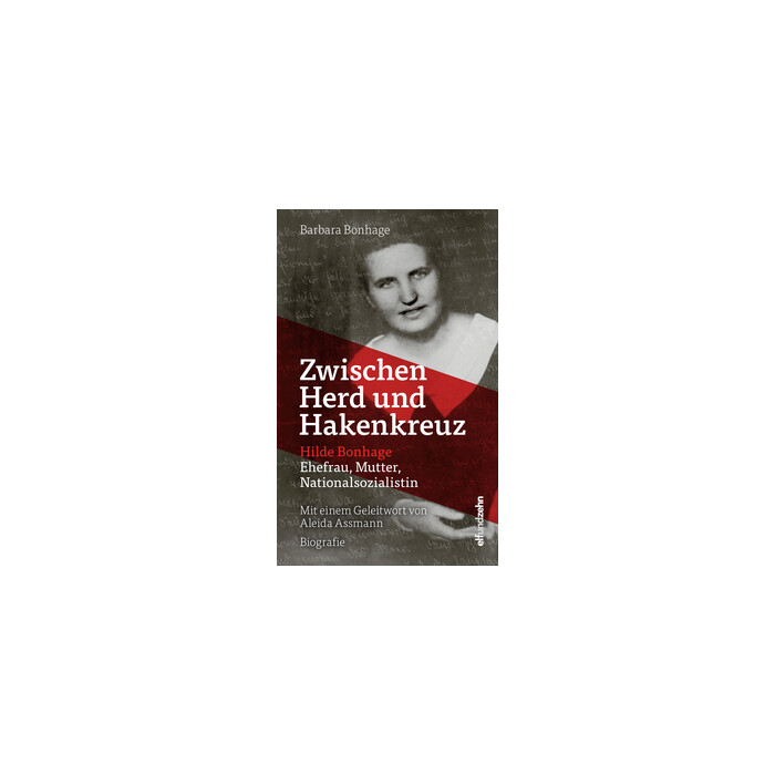 Barbara Bonhage: Zwischen Herd und Hakenkreuz - gebunden