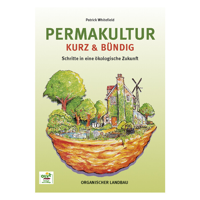 Patrick Whitefield: Permakultur kurz & bündig - Taschenbuch