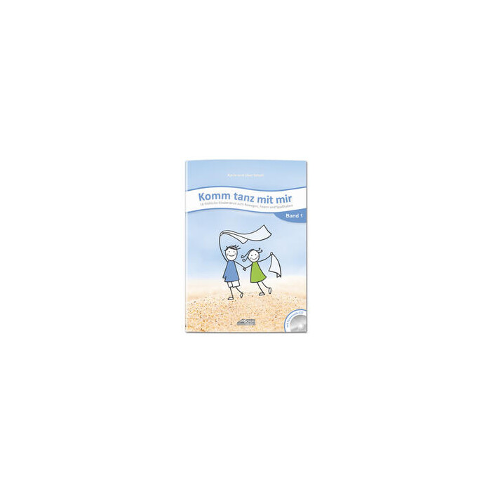 Karin Schuh: Komm tanz mit mir - Band 1 (inkl. Musik-CD)