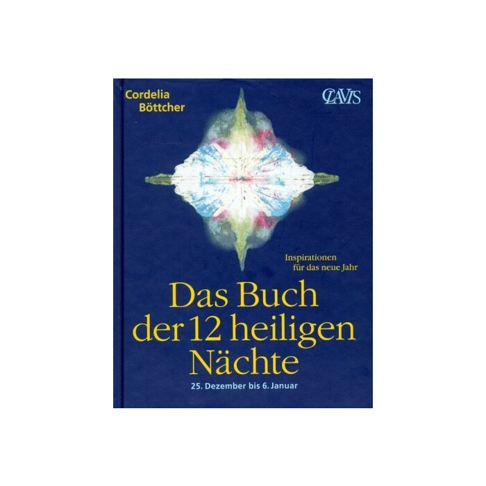 Cordelia Böttcher: Das Buch der 12 heiligen Nächte - gebunden