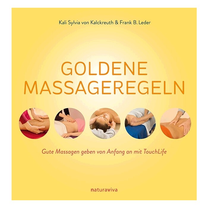 Frank B. Leder: Goldene Massageregeln - Taschenbuch