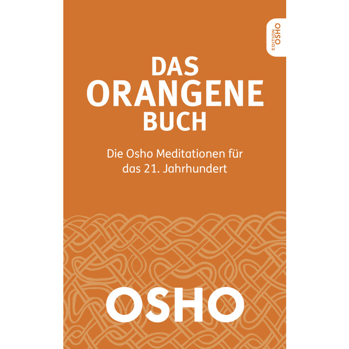 Osho: Das Orangene Buch - Taschenbuch
