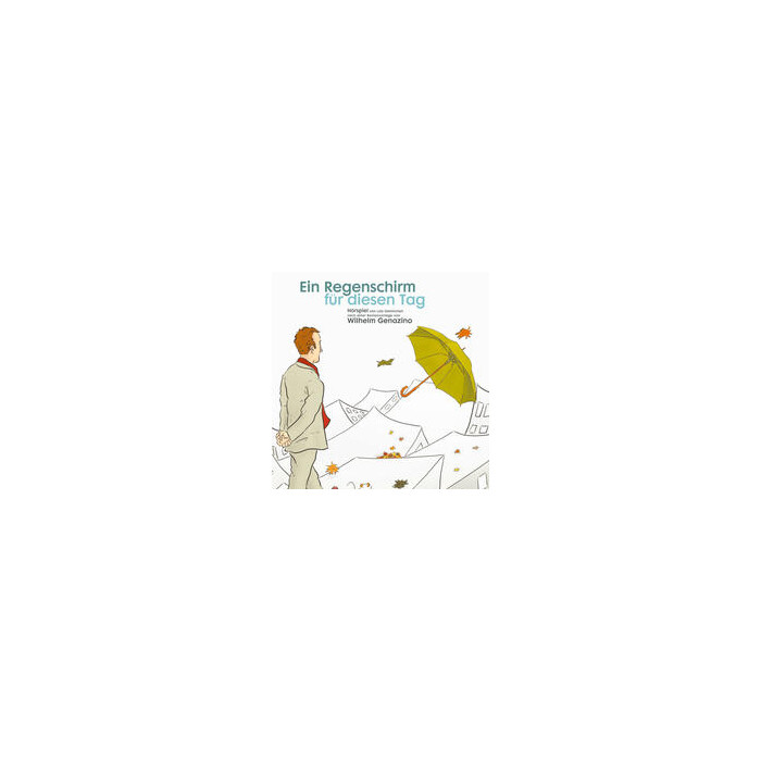 Wilhelm Genazino: Ein Regenschirm für diesen Tag, 1 Audio-CD - CD