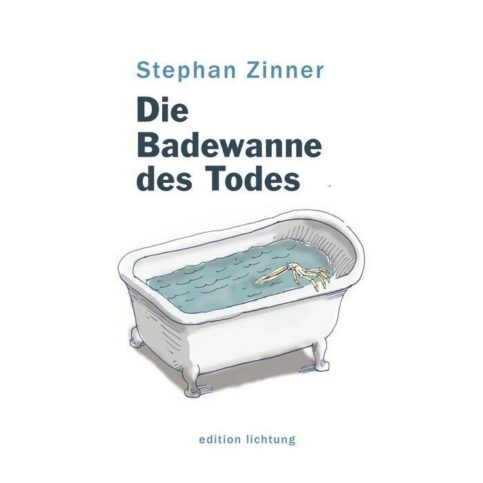 Stephan Zinner: Die Badewanne des Todes - Taschenbuch