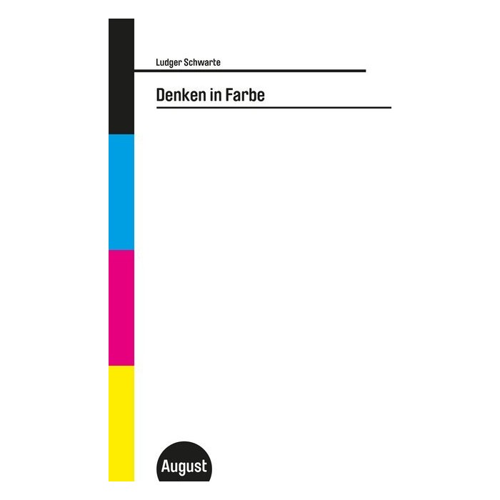 Ludger Schwarte: Denken in Farbe - Taschenbuch