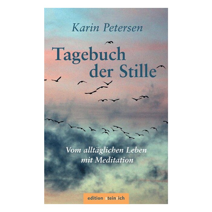 Karin Petersen: Tagebuch der Stille - gebunden