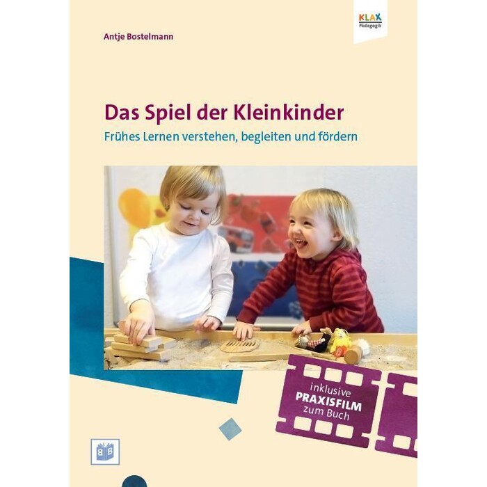 Antje Bostelmann: Das Spiel der Kleinkinder, m. 1 DVD