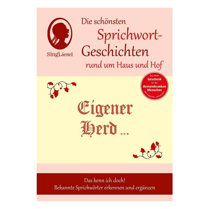 Linus Paul: Eigener Herd ist Goldes wert: Die schönsten Vorlesegeschichten für Senioren. Auch mit Demenz. - gebunden