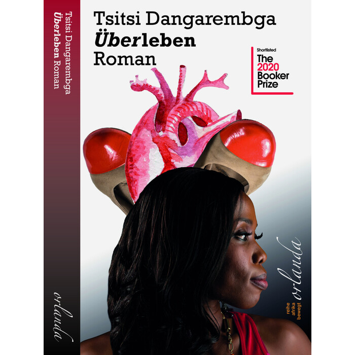 Tsitsi Dangarembga: Überleben,This Mournable Body - Taschenbuch