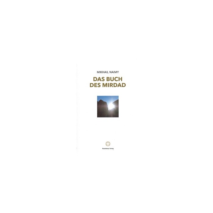 Mikhail Naimy: Das Buch des Mirdad - gebunden