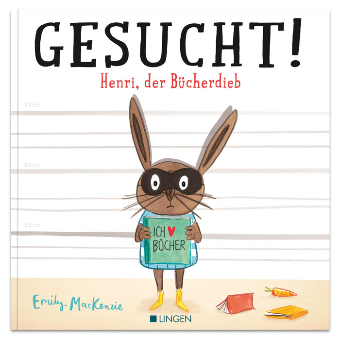 Emily MacKenzie: Gesucht! Henri, der Bücherdieb - gebunden