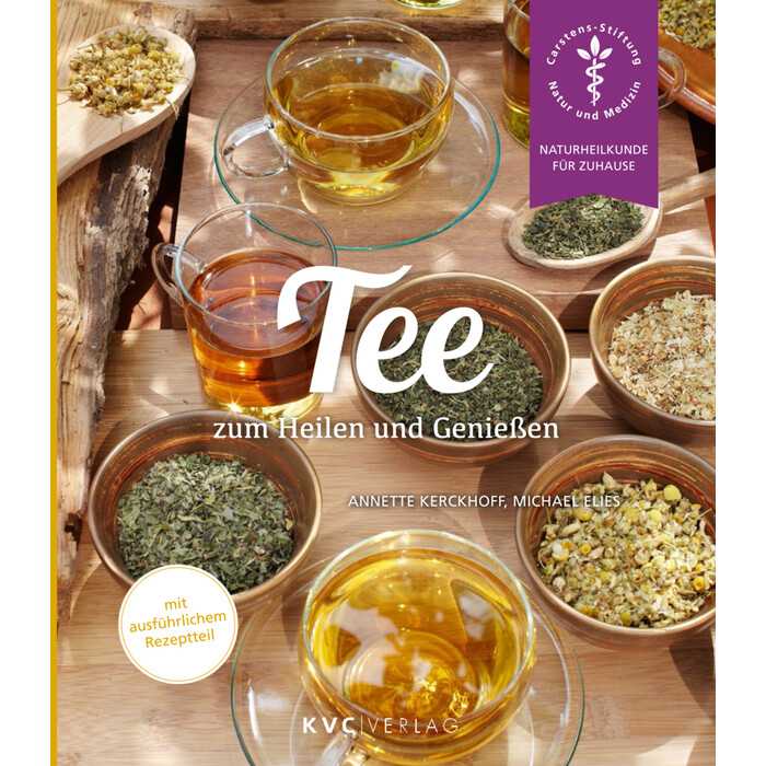Michael Elies: Tee zum Heilen und Genießen - Taschenbuch