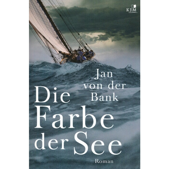 Jan von der Bank: Die Farbe der See - Taschenbuch
