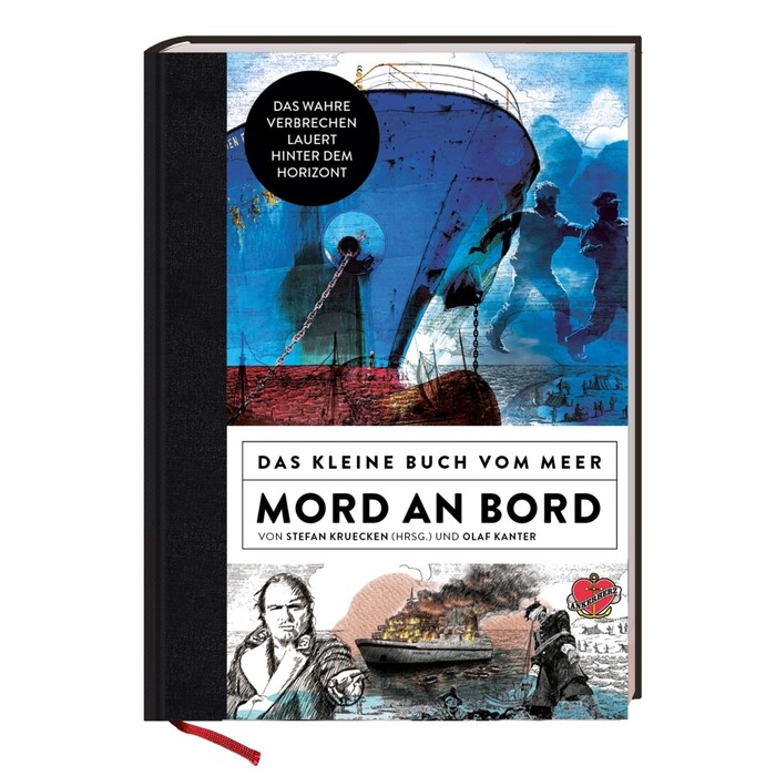 Olaf Kanter: Mord an Bord  - Das kleine Buch vom Meer - gebunden