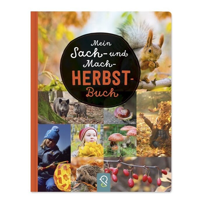 Mein Sach- und Mach-Herbst-Buch - gebunden