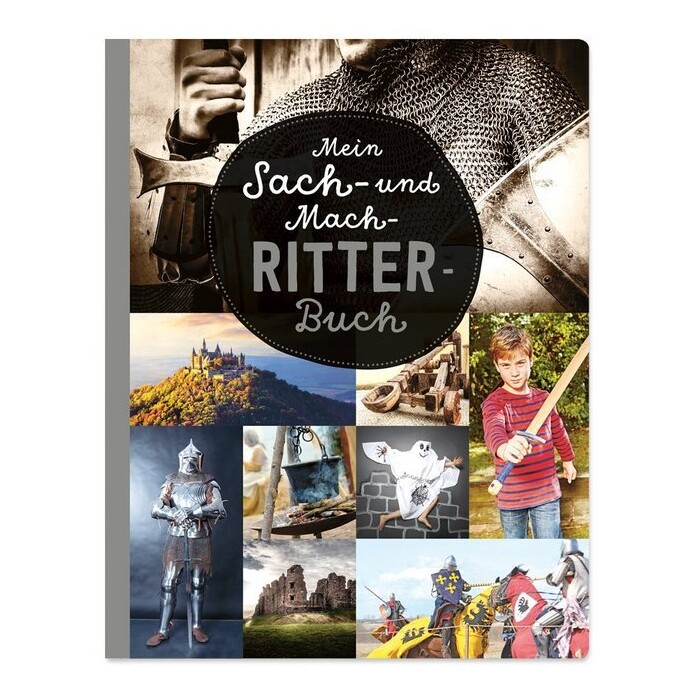 Mein Sach- und Mach-Ritter-Buch - gebunden