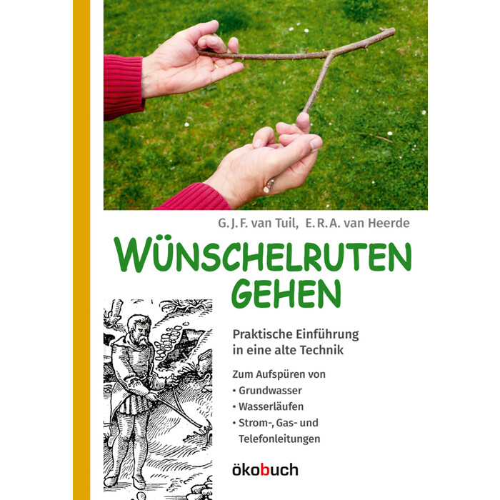 E. R. A. van Heerde: Wünschelruten-Gehen - Taschenbuch