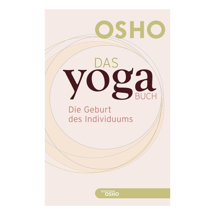 Osho: Das Yoga Buch. Bd.1 - Taschenbuch