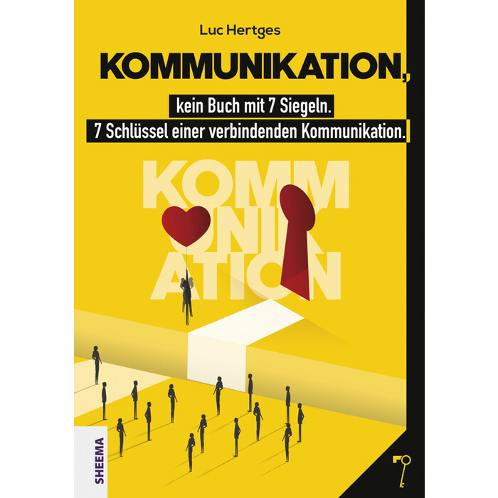 Luc Hertges: Kommunikation, kein Buch mit 7 Siegeln - Taschenbuch