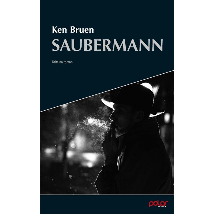 Ken Bruen: Saubermann,A White Arrest - Taschenbuch