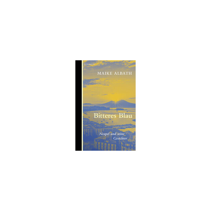 Maike Albath: Bitteres Blau - gebunden