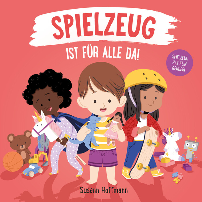 Susann Hoffmann: Spielzeug ist für alle da!