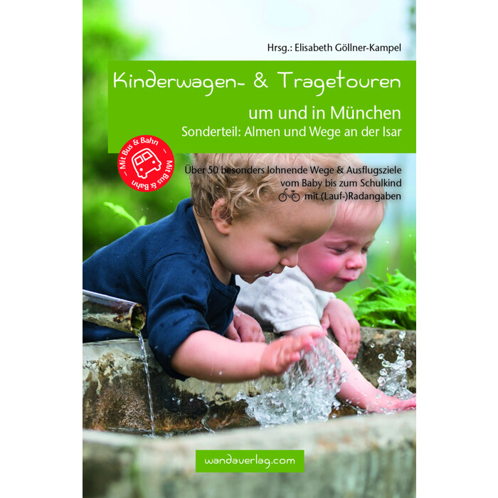 Kinderwagen- & Tragetouren um und in München - Taschenbuch