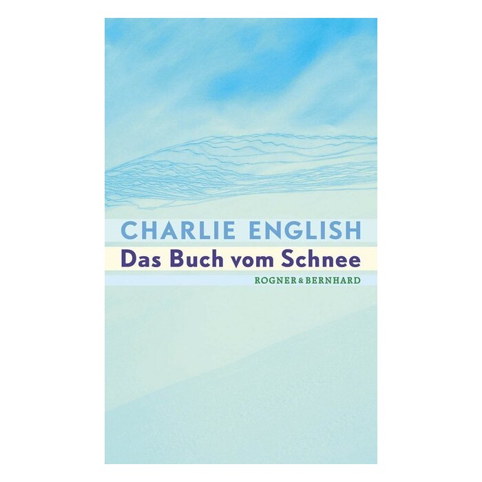 Charlie English: Das Buch vom Schnee - gebunden