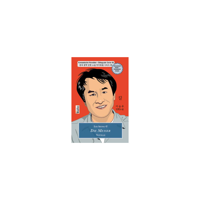 Seung-U Lee: Die Messer - gebunden