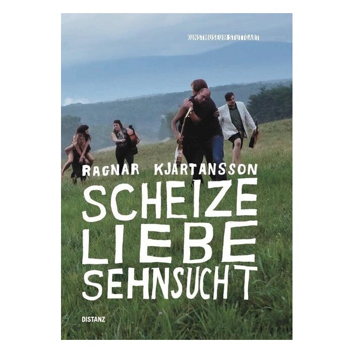 Ragnar Kjartansson:  Scheize - Liebe - Sehnsucht - gebunden